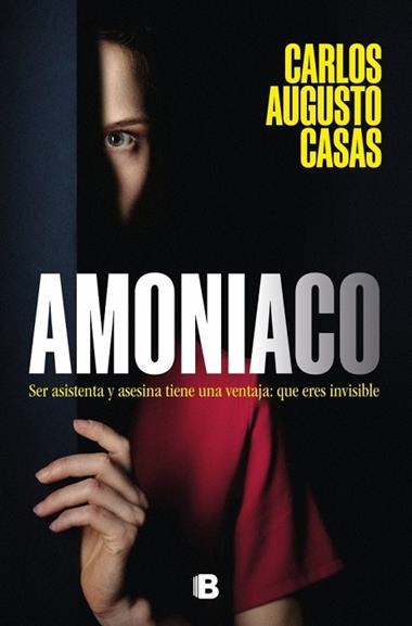 Amoniaco | 9788466681513 | Carlos Augusto Casas