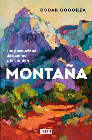 Montaña | 9788419642653 | Oscar Gogorza