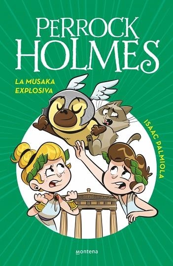 Perrock Holmes 21 La musaka explosiva | 9788410298910 | Isaac Palmiola