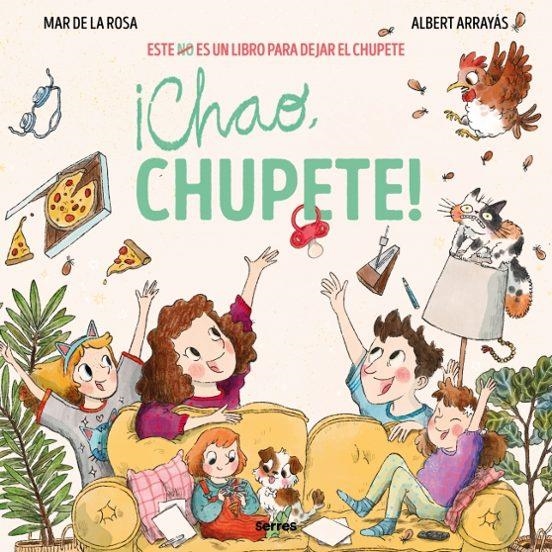 Chao chupete | 9788427247895 | Mar de la Rosa