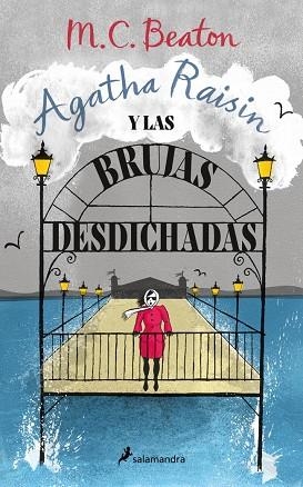 Agatha Raisin 09 Agatha Raisin y las brujas desdichadas | 9788419346681 | M.C. Beaton