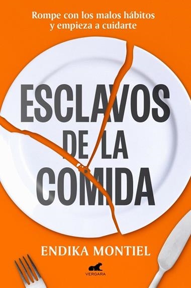 Esclavos de la comida | 9788410467064 | Endika Montiel