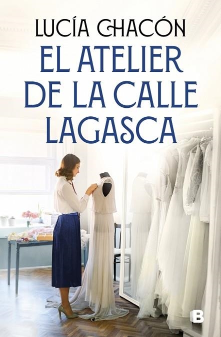 SIETE AGUJAS DE COSER 03 EL ATELIER DE LA CALLE LAGASCA | 9788466681292 | Lucia Chacon