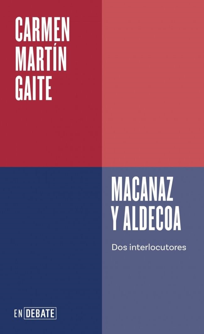 Macanaz y Aldecoa | 9788410433458 | Carmen Martin Gaite