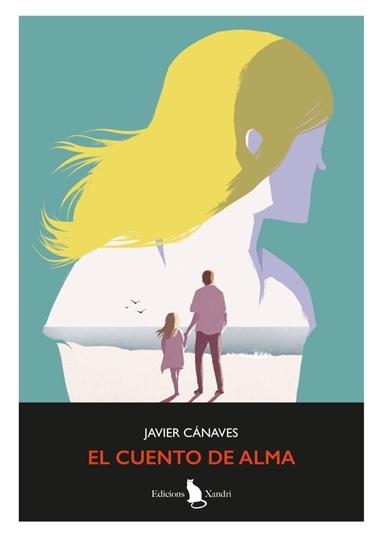 EL CUENTO DE ALMA | 9788412907551 | JAVIER CÁNAVES