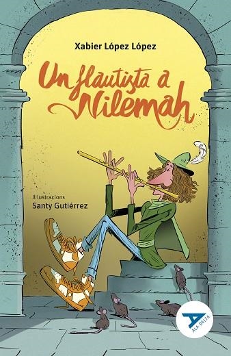 UN FLAUTISTA A NILEMAH | 9788447951673 | XABIER LOPEZ LOPEZ