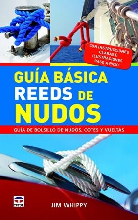 GUIA BASICA REEDS DE NUDOS | 9788479029579 | JIM WHIPPY