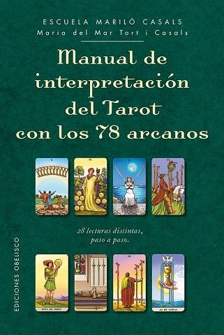 MANUAL DE INTERPRETACION DEL TAROT CON LOS 78 ARCANOS | 9788491112563 | MARIA DEL MAR TORT I CASALS