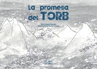 LA PROMESA DEL TORB | 9788470111594 | EMMA GUARDIA & XAVIER ESPARO