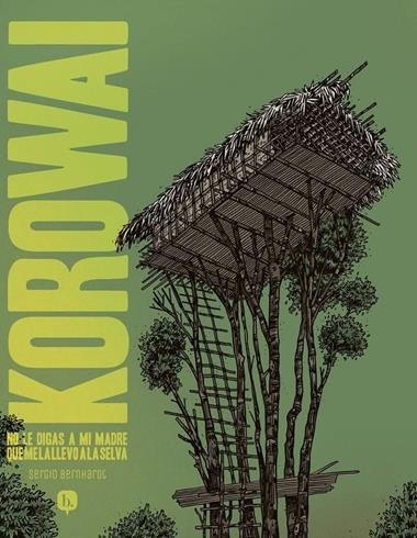 Korowai | 9788413715391 | SERGIO BERNHARDT