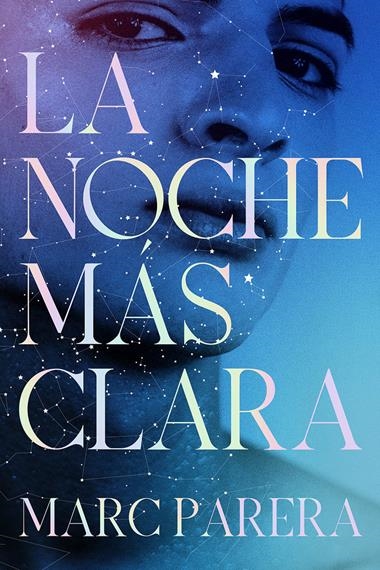 La noche mas clara | 9788412965063 | MARC PARERA