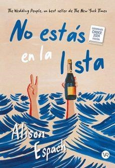NO ESTAS EN LA LISTA | 9788419873910 | ALISON ESPACH