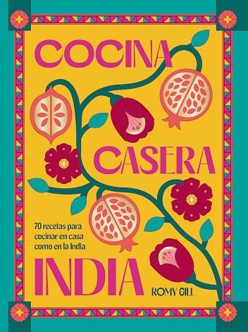 Cocina casera india | 9788419043603 | ROMY GILL