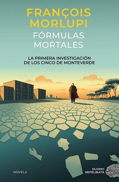 Formulas mortales | 9788419834904 | FRANÇOIS MORLUPI