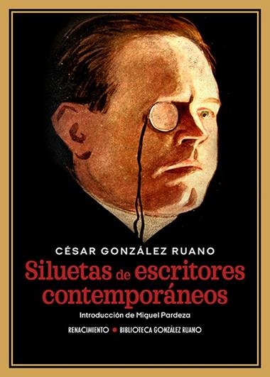Siluetas de escritores contemporaneos | 9791387552428 | CESAR GONZALEZ RUANO