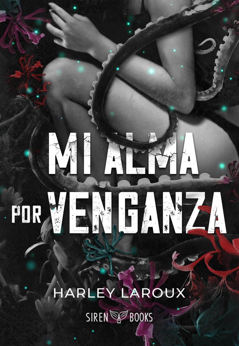Mi alma por venganza | 9788412979664 | HARLEY LAROUX