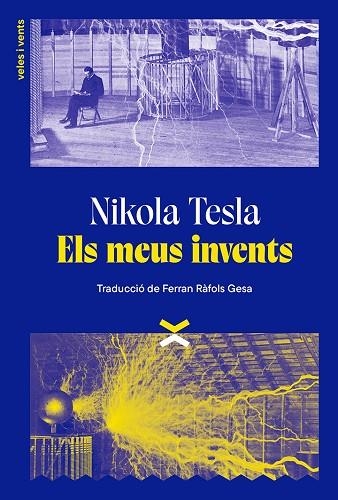 Els meus invents | 9788412992618 | NIKOLA TESLA