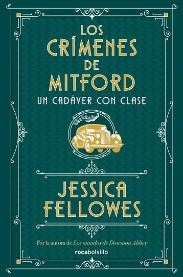 Los crimenes de Mitford 02 Un cadaver con clase | 9788410197367 | Jessica Fellowes