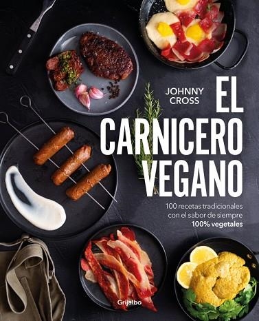 El carnicero vegano | 9788425368684 | Johnny Cross