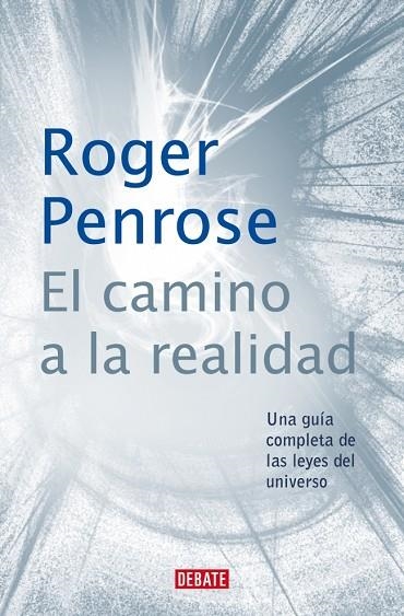 El camino a la realidad | 9788410433670 | Roger Penrose
