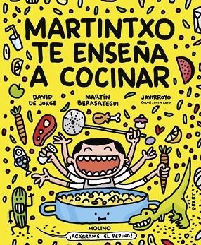 Martintxo te enseña a cocinar | 9788427246584 | David de Jorge Martin Berasategui