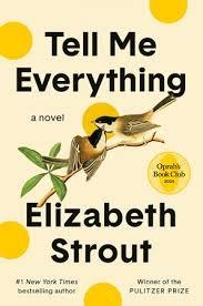 TELL ME EVERYTHING | 9780593446096 | ELIZABETH STROUT