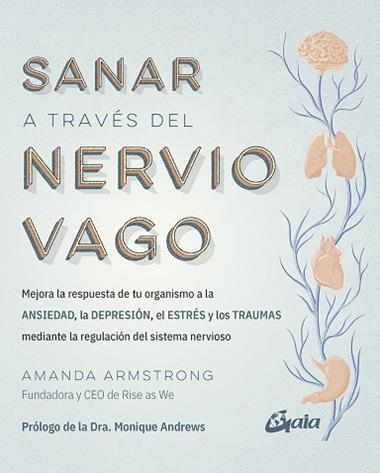 SANAR A TRAVES DEL NERVIO VAGO | 9788411081368 | AMANDA ARMSTRONG