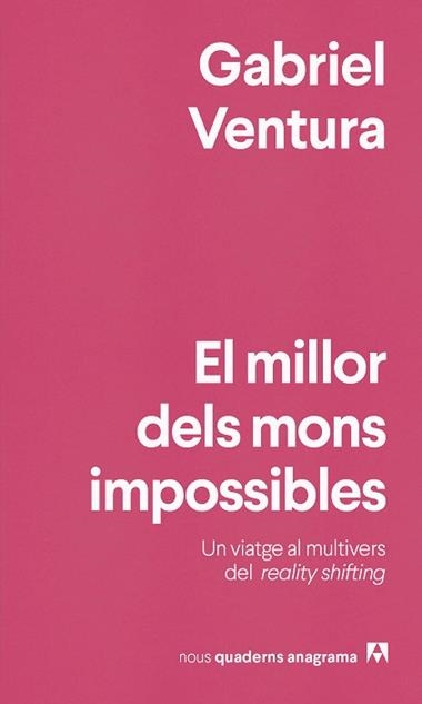 El Millor dels mons impossibles | 9788433929990 | Gabriel Ventura