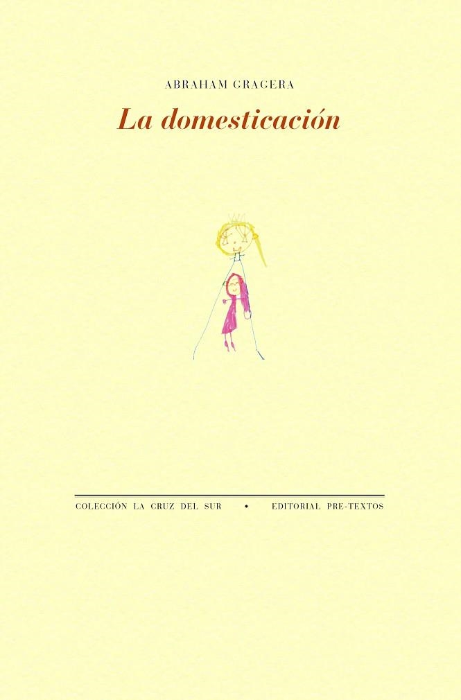 La Domesticacion | 9788410309432 | Abraham Gragera