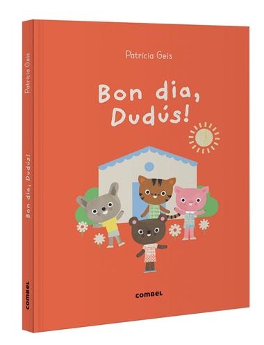 BON DIA DUDUS | 9788411582216 | PATRICIA GEIS CONTI