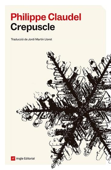 CREPUSCLE | 9788410112827 | PHILIPPE CLAUDEL