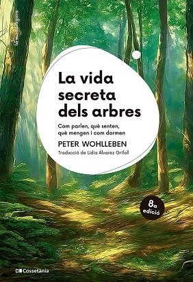 LA VIDA SECRETA DELS ARBRES | 9788413564807 | PETER WOHLLEBEN