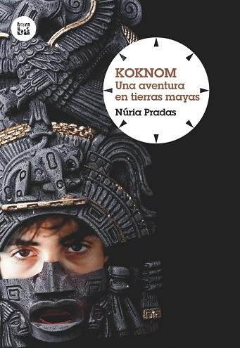 KOKNOM UNA AVENTURA EN TIERRAS MAYAS | 9788483432051 | NURIA PRADAS ANDREU