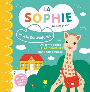 LA SOPHIE VA A LA LLAR D'INFANTS | 9788410516427 | VVAA