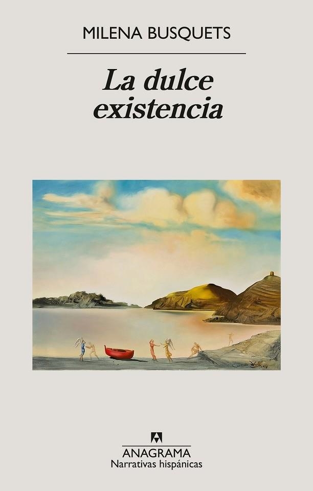 La Dulce existencia | 9788433929563 | Milena Busquets