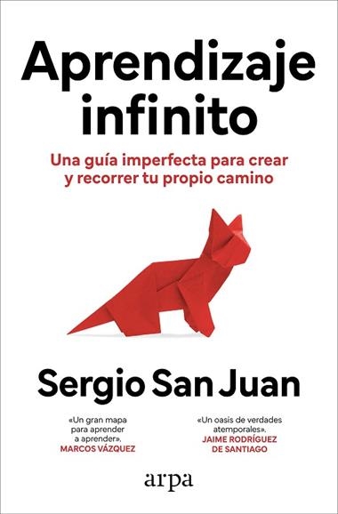 Aprendizaje infinito | 9788410313507 | Sergio San Juan