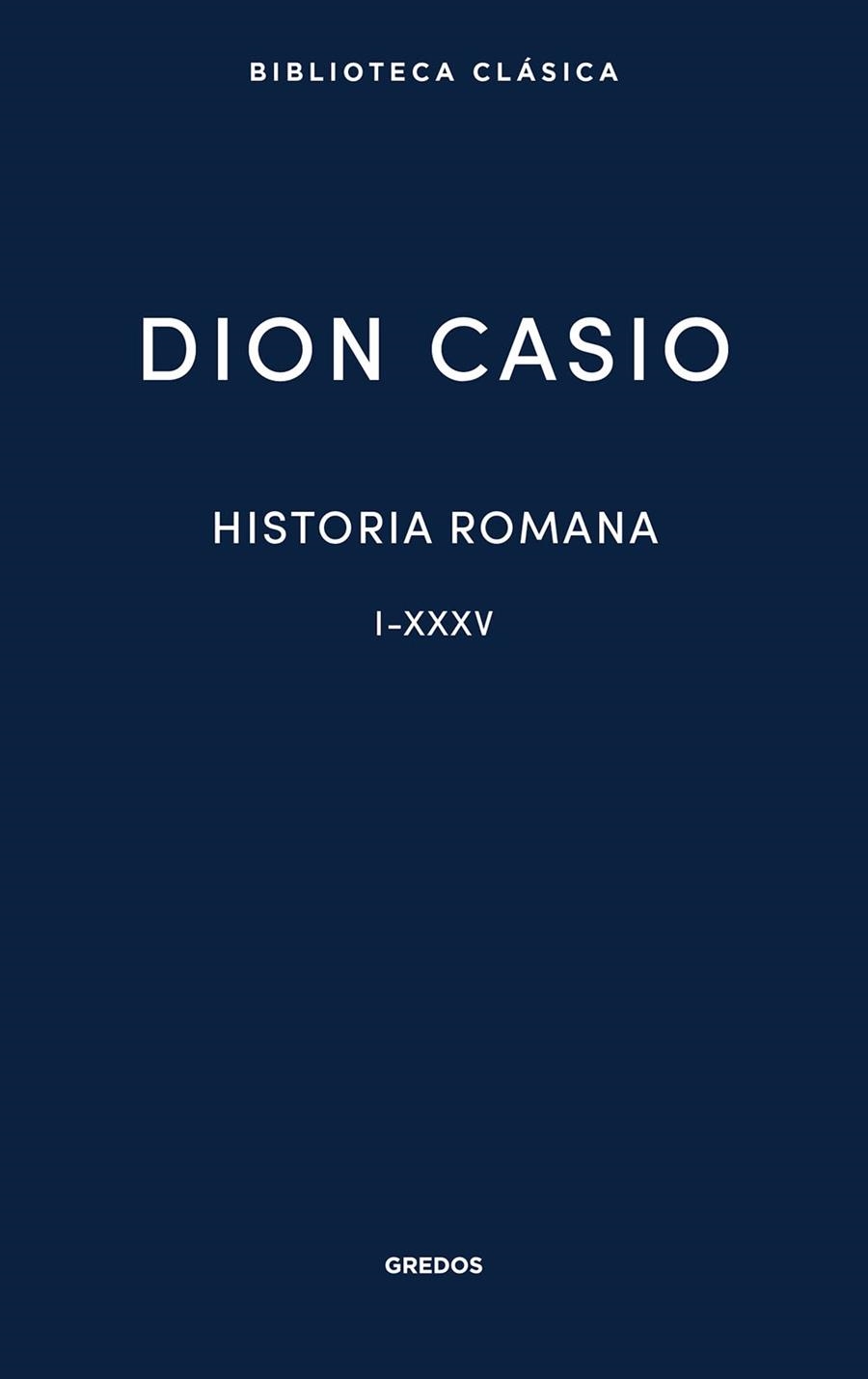 Historia romana Libros I XXXV | 9788424998226 | Dion Casio
