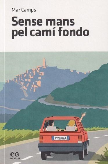 SENSE MANS PEL CAMI FONDO | 9788419292377 | MAR CAMPS MORA