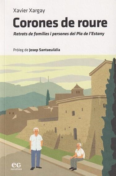CORONES DE ROURE | 9788419292360 | XAVIER XARGAY OLIVA