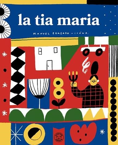 LA TIA MARIA | 9791387501129 | MANUEL BRAGADO