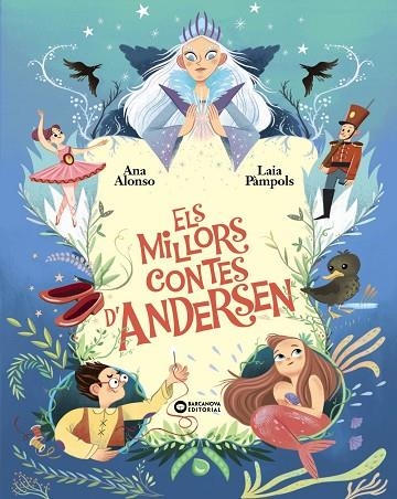 ELS MILLORS CONTES D'ANDERSEN | 9788448965211 | ANA ALONSO