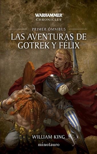 LAS AVENTURAS DE GOTREK Y FELIX OMNIBUS 01 | 9788445020272 | WILLIAM KING