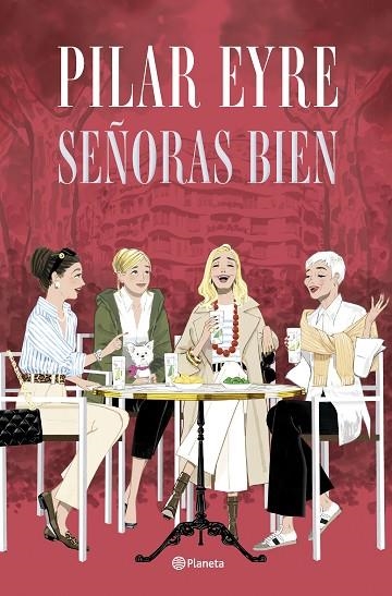 SEÑORAS BIEN | 9788408300892 | PILAR EYRE