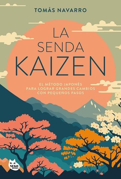 LA SENDA KAIZEN | 9788410427051 | TOMAS NAVARRO