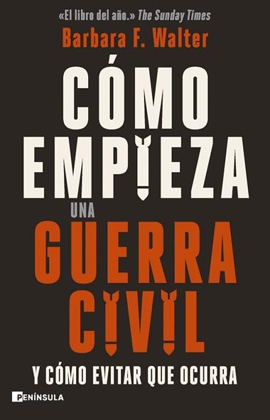 COMO EMPIEZA UNA GUERRA CIVIL | 9788411003599 | BARBARA F. WALTER