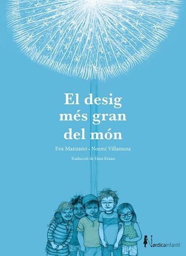 El desig mes gran del mon | 9791387563455 | EVA MANZANO CAT
