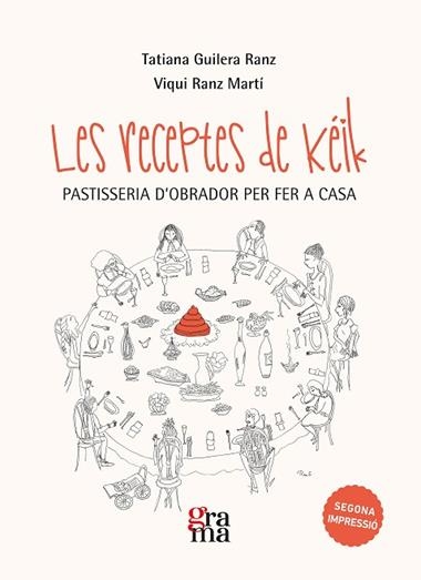 LES RECEPTES DE KEIK | 9788412926422 | TATIANA GUILERA RANZ & VIQUI RANZ MARTI