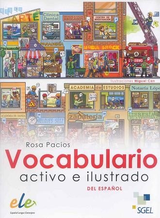 VOCABULARIO ACTIVO E ILUSTRADO DEL ESPAÑOL | 9788497784917 | ROSA PACIOS JIMÉNEZ
