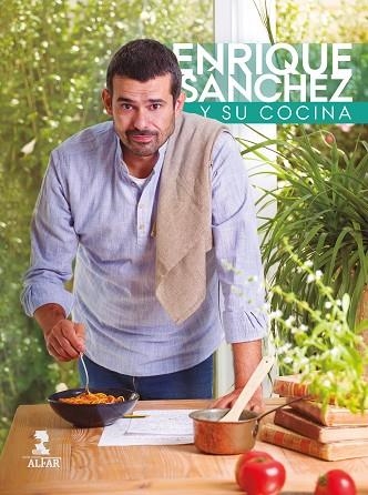 ENRIQUE SANCHEZ Y SU COCINA | 9788410286146 | ENRIQUE SANCHEZ GUTIERREZ