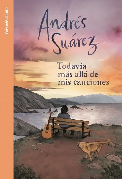 TODAVIA MAS ALLA DE MIS CANCIONES | 9788403525740 | ANDRES SUAREZ